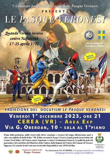 Locandina della proiezione del docufilm Le Pasque Veronesi a Cerea (VR), 1° dicembre 2023, con militi storici in divisa d’epoca e scene dell’insurrezione veronese del 1797 contro Napoleone.