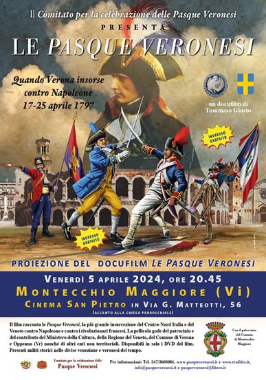 Locandina della proiezione gratuita del docufilm Le Pasque Veronesi a Montecchio Maggiore (VI), dedicato all’insurrezione di Verona contro Napoleone nel 1797.