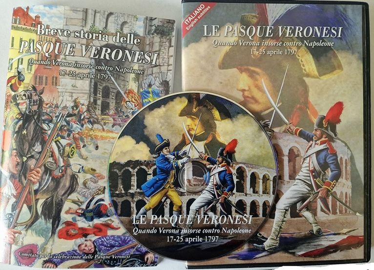 Copertina e DVD del docufilm Le Pasque Veronesi – Quando Verona insorse contro Napoleone (17–25 aprile 1797), presentato alla stampa in occasione dell’80ª Mostra del Cinema di Venezia.